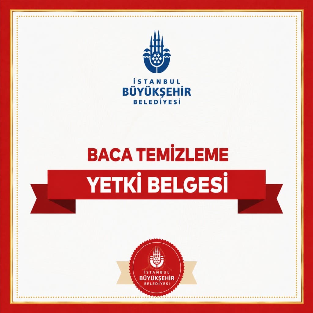 İstanbul Büyükşehir Belediyesi Baca Temizleme Yetki Belgesi